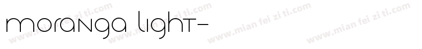 Moranga Light字体转换